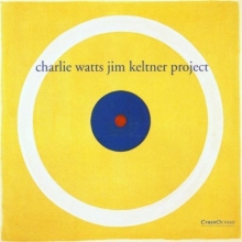 Cover art for Charlie Watts - Jim Keltner Project