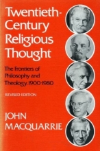 Cover art for Twentieth Century Religious Thought: Frontiers of Philosophy and Theology, 1900-70
