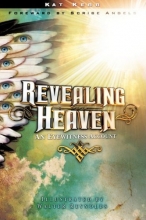 Cover art for Revealing Heaven: An Eyewitness Account