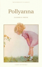 Cover art for Pollyanna (Wordsworth Children's Classics) (Wordsworth Classics)
