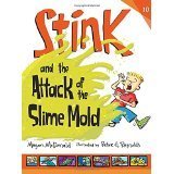 Cover art for Stink and the attack of the sllime mold