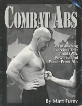Cover art for Combat Abs: 50 Fat-Burning Exercises That Build Lean, Powerful and Punch-Proof Abs