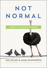 Cover art for Not Normal: Seven Quirks of Incredible Volunteers
