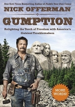 Cover art for Gumption: Relighting the Torch of Freedom with America's Gutsiest Troublemakers