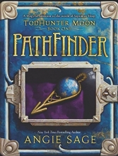 Cover art for TodHunter Moon, Book One: PathFinder (World of Septimus Heap)