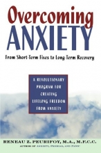Cover art for Overcoming Anxiety: From Short-Time Fixes to Long-Term Recovery