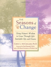 Cover art for Seasons of Change : Using Nature's Wisdom to Grow Through Life's Inevitable Ups and Downs