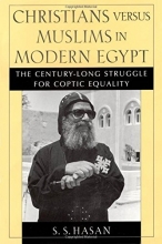 Cover art for Christians versus Muslims in Modern Egypt: The Century-Long Struggle for Coptic Equality