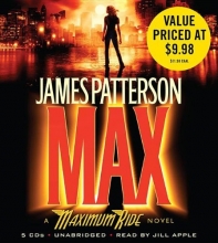 Cover art for Max: A Maximum Ride Novel