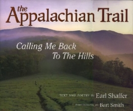 Cover art for The Appalachian Trail: Calling Me Back to the Hills (Official Guides to the Appalachian Trail)