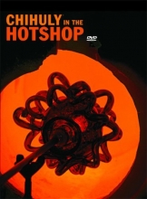 Cover art for Chihuly in the Hotshop