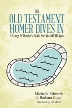 Cover art for The Old Testament: Homer Dives In; A Story & Reader's Guide For Kids Of All Ages