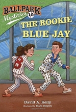 Cover art for Ballpark Mysteries #10: The Rookie Blue Jay (A Stepping Stone Book(TM))