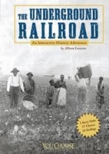Cover art for The Underground Railroad [Scholastic]: An DVD History Adventure