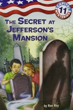 Cover art for Capital Mysteries #11: The Secret at Jefferson's Mansion (A Stepping Stone Book(TM))