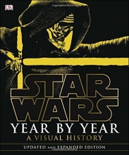 Cover art for Star Wars Year by Year: A Visual History, Updated Edition (Star Wars (DK Publishing))