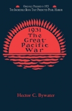 Cover art for Great Pacific War: A History of the American-Japanese Campaign of 1931-33