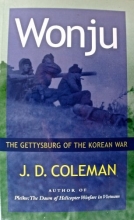 Cover art for Wonju: The Gettysburg of the Korean War