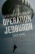 Cover art for Operation Jedburgh: D-Day and America's First Shadow War
