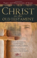 Cover art for Christ in the Old Testament pamphlet: Types and Illustrations of Jesus