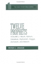 Cover art for Micah, Nahum, Habakkuk, Zephaniah, Haggai, Zechariah, and Malachi (Daily Study Bible (Westminster Hardcover))
