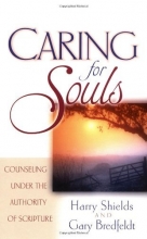 Cover art for Caring for Souls: Counseling Under the Authority of Scripture