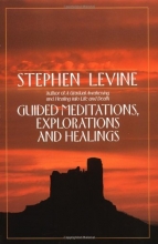 Cover art for Guided Meditations, Explorations and Healings