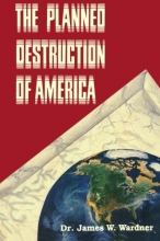 Cover art for The Planned Destruction of America