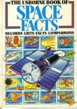 Cover art for The Usborne Book of Space Facts (Usborne Facts & Lists)