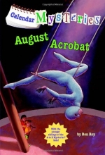 Cover art for Calendar Mysteries #8: August Acrobat (A Stepping Stone Book(TM))