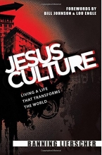 Cover art for Jesus Culture: Living a Life That Transforms the World