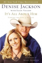 Cover art for It's All About Him: Finding the Love of My Life
