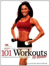 Cover art for 101 Workouts For Women: Everything You Need to Get a Lean, Strong, and Fit Physique