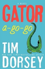 Cover art for Gator A-Go-Go: A Novel (Serge Storms)