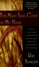Cover art for For Many Shall Come in My Name