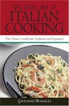 Cover art for The Fine Art of Italian Cooking: The Classic Cookbook, Updated & Expanded