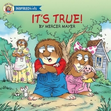 Cover art for It's True (Mercer Mayer's Little Critter (Board Books))