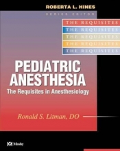 Cover art for Pediatric Anesthesia: The Requisites, 1e (Requisites in Anesthesia)