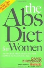 Cover art for The Abs Diet for Women: The Six-Week Plan to Flatten Your Belly and Firm Up Your Body for Life