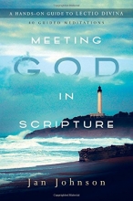 Cover art for Meeting God in Scripture: A Hands-On Guide to Lectio Divina