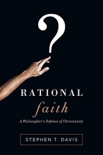 Cover art for Rational Faith: A Philosopher's Defense of Christianity (Veritas Books)
