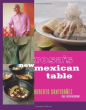 Cover art for Rosa's New Mexican Table: Friendly Recipes for Festive Meals