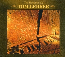 Cover art for The Remains of Tom Lehrer