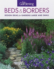 Cover art for Fine Gardening Beds & Borders: design ideas for gardens large and small
