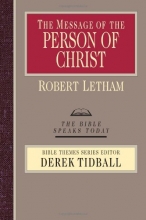 Cover art for The Message of the Person of Christ (Bible Speaks Today: Bible Themes)