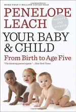 Cover art for Your Baby and Child: From Birth to Age Five