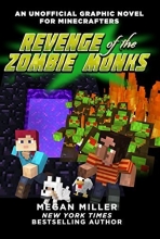 Cover art for Revenge of the Zombie Monks - An Unofficial Graphic Novel For Minecrafters