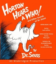 Cover art for Horton Hears a Who and Other Sounds of Dr. Seuss: Horton Hears a Who; Horton Hatches the Egg; Thidwick, the Big-Hearted Moose