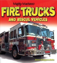 Cover art for Fire Trucks and Rescue Vehicles (Mighty Machines)