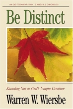 Cover art for Be Distinct (2 Kings, 2 Chronicles): Standing Out as God's Unique Creation (The BE Series Commentary)